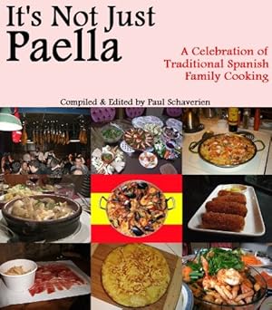 it's not just paella